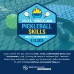 Grills, Thrills, and Pickleball Skills