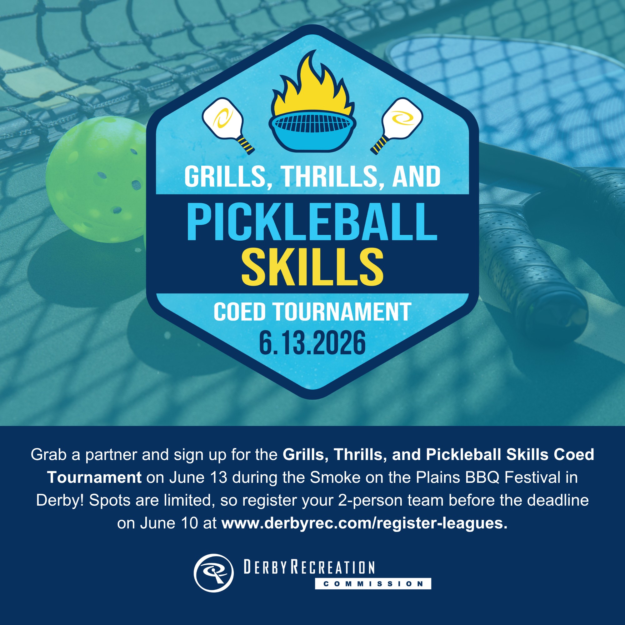 Grills, Thrills, and Pickleball Skills